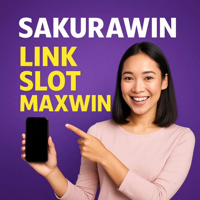 Sakurawin Link Slot Maxwin